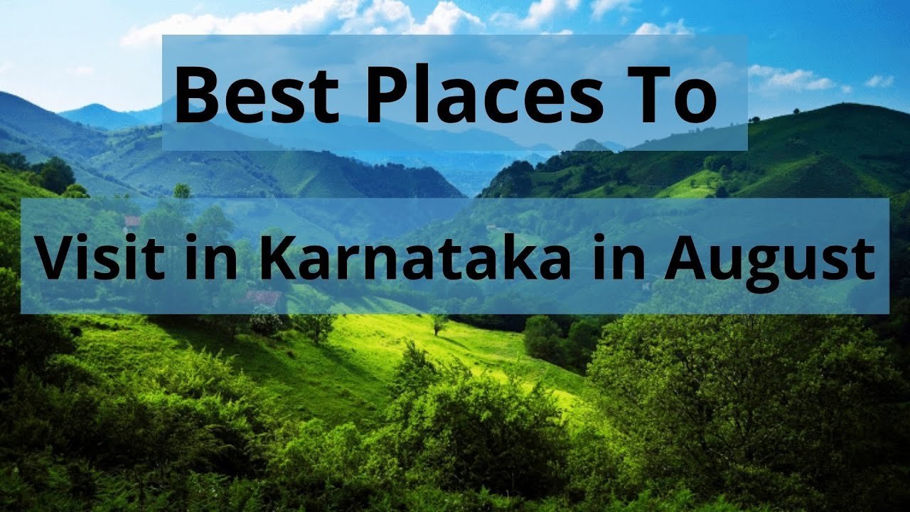 Best places to visit in August